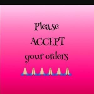 Please accept/rate orders upon receipt